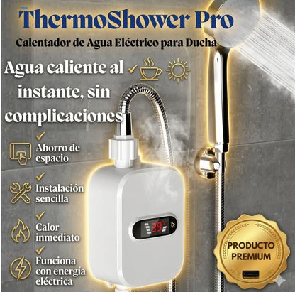 🚿ThermoShower Pro™ 🔥 Calentador de Agua Eléctrico Instantáneo para Ducha